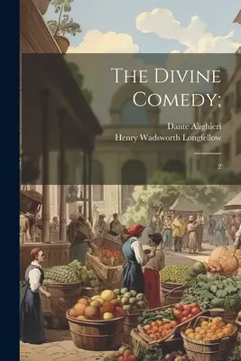 Božská komédia;: 2 - The Divine Comedy;: 2