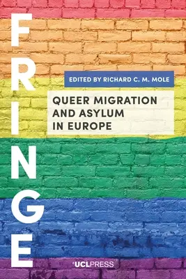 Queer migrácia a azyl v Európe - Queer Migration and Asylum in Europe