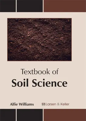 Učebnica pôdoznalectva - Textbook of Soil Science