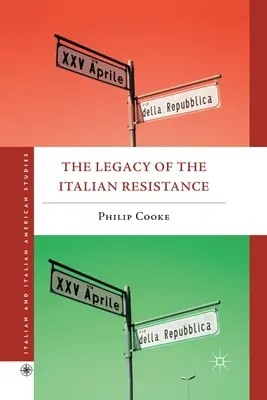 Odkaz talianskeho odboja - The Legacy of the Italian Resistance