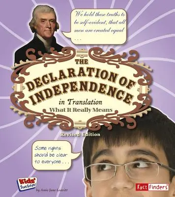 Deklarácia nezávislosti v preklade: Čo skutočne znamená - The Declaration of Independence in Translation: What It Really Means