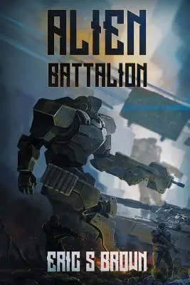 Batalión mimozemšťanov - Alien Battalion