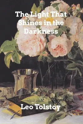 Svetlo svieti v tme - The Light Shines in Darkness