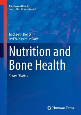 Výživa a zdravie kostí - Nutrition and Bone Health