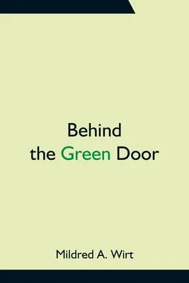 Za zelenými dverami - Behind the Green Door