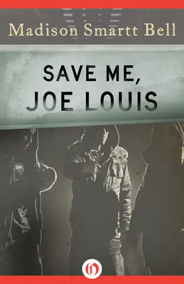 Zachráň ma, Joe Louis - Save Me, Joe Louis