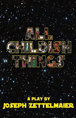 Všetky detské veci - All Childish Things