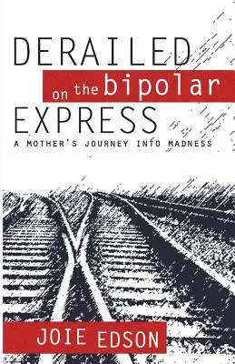 Vykoľajenie v bipolárnom exprese - Derailed on the Bipolar Express