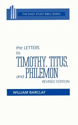 Listy Timotejovi, Títovi a Filemonovi - The Letters to Timothy, Titus, and Philemon