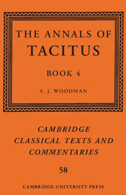 Tacitove anály: Kniha 4 - The Annals of Tacitus: Book 4