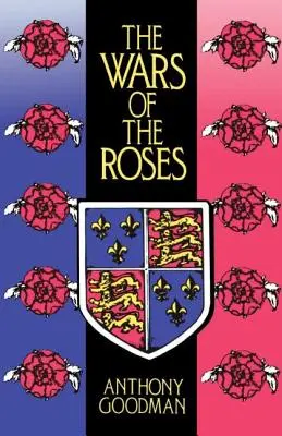Vojny ruží - The Wars of the Roses