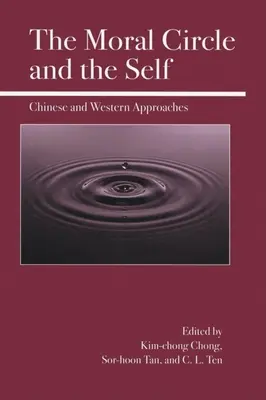Morálny kruh a ja: čínske a západné prístupy - The Moral Circle and the Self: Chinese and Western Approaches