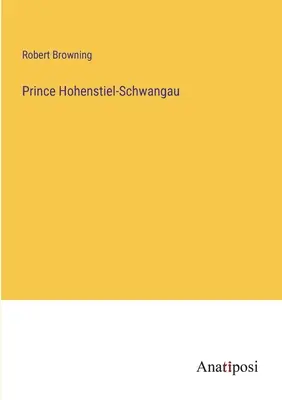 Princ Hohenstiel-Schwangau - Prince Hohenstiel-Schwangau