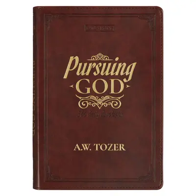 Prenasledovanie Boha Devotional Large Print - Pursuing God Devotional Large Print