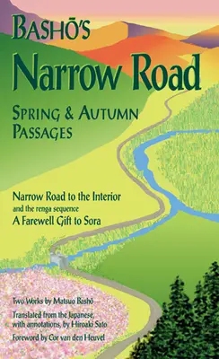 Bashova úzka cesta: Jarné a jesenné úryvky - Basho's Narrow Road: Spring and Autumn Passages