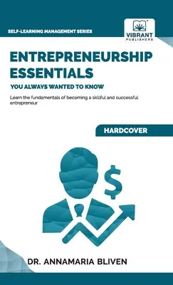Základy podnikania, ktoré ste vždy chceli vedieť - Entrepreneurship Essentials You Always Wanted To Know