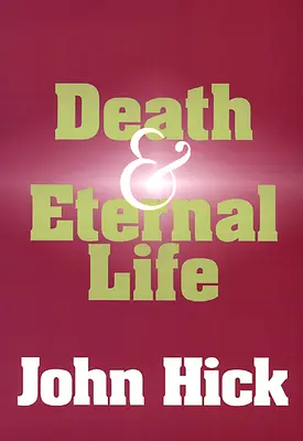 Smrť a večný život - Death and Eternal Life