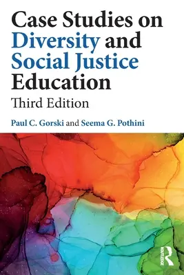 Prípadové štúdie o rozmanitosti a vzdelávaní v oblasti sociálnej spravodlivosti - Case Studies on Diversity and Social Justice Education