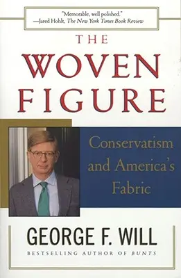 Tkaná postava: Konzervativizmus a americká tkanina - The Woven Figure: Conservatism and America's Fabric