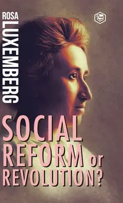 Reforma alebo revolúcia - Reform or Revolution