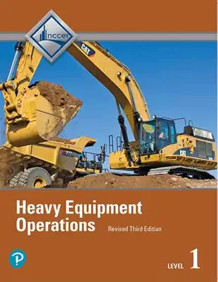 Príručka pre stážistov na obsluhu ťažkých zariadení, úroveň 1 - Heavy Equipment Operations Trainee Guide, Level 1