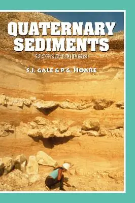 Štvrtohorné sedimenty: Petrografické metódy štúdia neleptaných hornín - Quaternary Sediments: Petrographic Methods for the Study of Unlithified Rocks