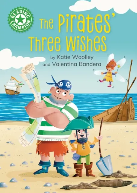 Šampión v čítaní: Tri želania pirátov - Nezávislé čítanie Zelená 5 - Reading Champion: The Pirates' Three Wishes - Independent Reading Green 5