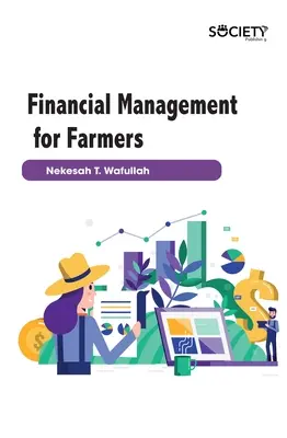 Finančný manažment pre poľnohospodárov - Financial Management for Farmers