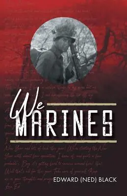 My mariňáci (Black Edward (Ned)) - We Marines (Black Edward (Ned))