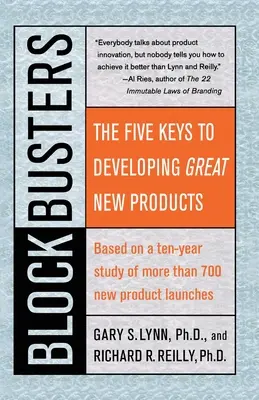 Filmové trháky: Päť kľúčov k vývoju skvelých nových produktov - Blockbusters: The Five Keys to Developing Great New Products