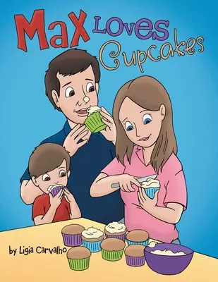 Max má rád koláčiky - Max Loves Cupcakes