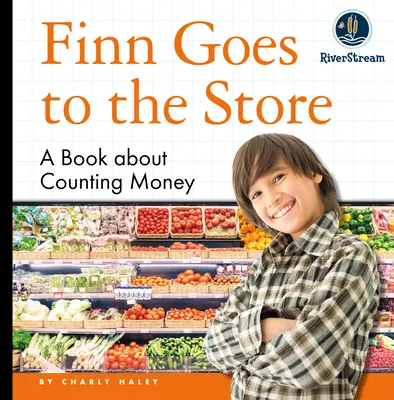 Moje denné čítanie: Finn ide do obchodu - My Day Readers: Finn Goes to the Store