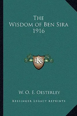 Múdrosť Ben Sira 1916 - The Wisdom of Ben Sira 1916