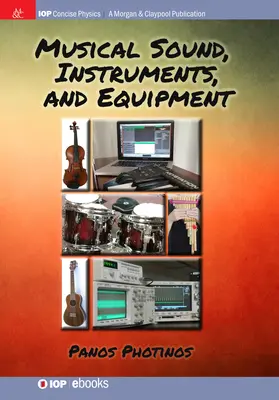 Hudobný zvuk, nástroje a vybavenie - Musical Sound, Instruments, and Equipment