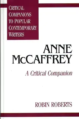 Anne McCaffrey: Kritický spoločník - Anne McCaffrey: A Critical Companion