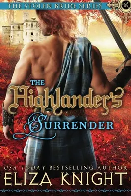 The Highlander's Surrender (Horalova kapitulácia) - The Highlander's Surrender