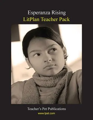 Balíček pre učiteľa Litplan: Esperanza Rising - Litplan Teacher Pack: Esperanza Rising
