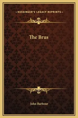 Brus - The Brus