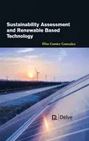 Hodnotenie udržateľnosti a technológie založené na obnoviteľných zdrojoch - Sustainability Assessment and Renewable Based Technology