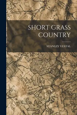 Krajina krátkej trávy - Short Grass Country