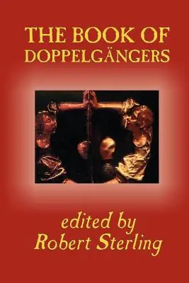 Kniha o dvojníkoch - The Book of Doppelgangers