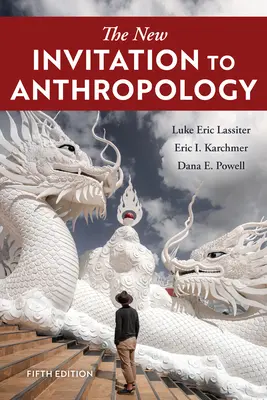 Nové pozvanie do antropológie - The New Invitation to Anthropology