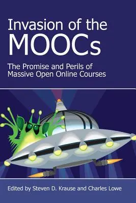 Invázia moocov: prísľuby a nebezpečenstvá masových otvorených online kurzov - Invasion of the Moocs: The Promises and Perils of Massive Open Online Courses