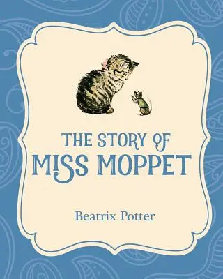 Príbeh slečny Moppet - The Story of Miss Moppet