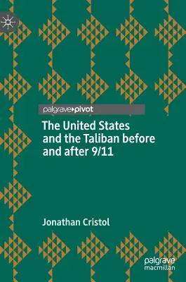 Spojené štáty a Taliban pred a po 11. septembri - The United States and the Taliban Before and After 9/11