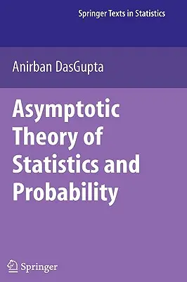 Asymptotická teória štatistiky a pravdepodobnosti - Asymptotic Theory of Statistics and Probability