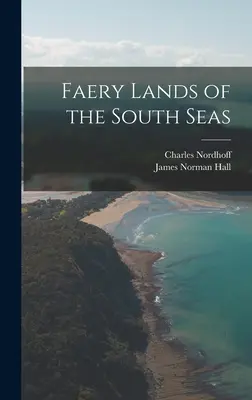 Faerské krajiny južných morí - Faery Lands of the South Seas