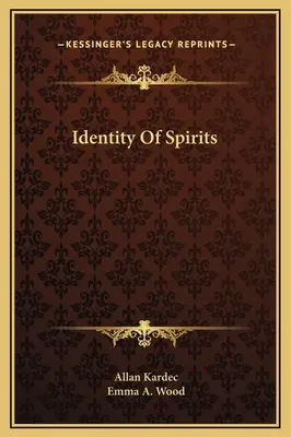 Identita duchov - Identity Of Spirits