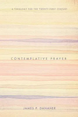 Kontemplatívna modlitba - Contemplative Prayer