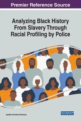 Analýza černošskej histórie od otroctva cez rasové profilovanie políciou - Analyzing Black History From Slavery Through Racial Profiling by Police